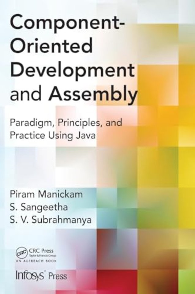Component- Oriented Development and Assembly