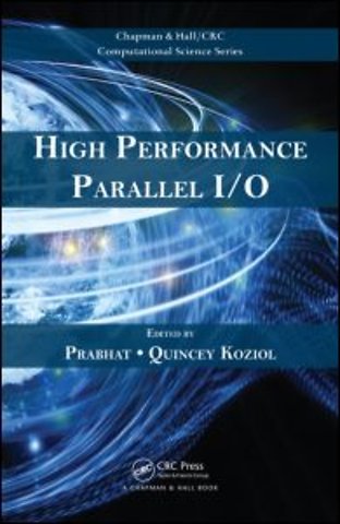 High Performance Parallel I/O
