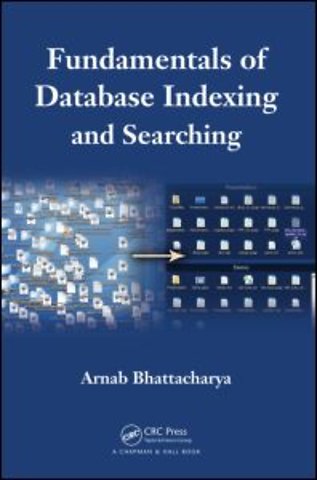 Fundamentals of Database Indexing and Searching