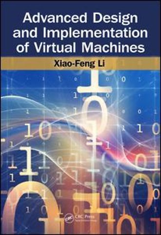 Advanced Design and Implementation of Virtual Machines