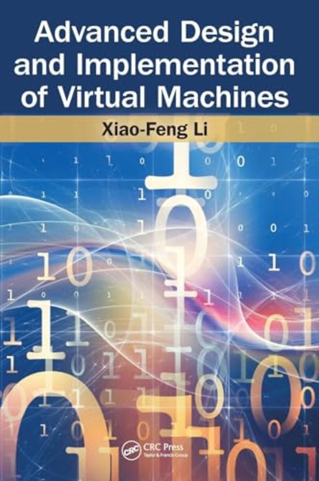 Advanced Design and Implementation of Virtual Machines