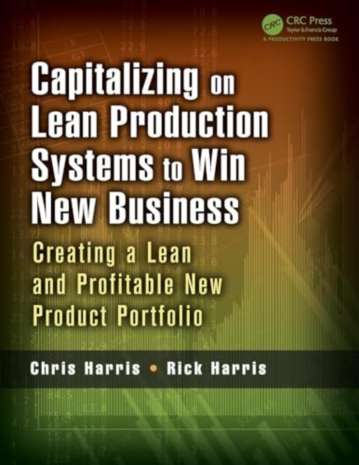 Capitalizing on Lean Production Systems to Win New Business