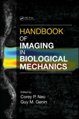 Handbook of Imaging in Biological Mechanics