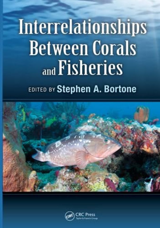 Interrelationships Between Corals and Fisheries