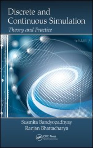 Discrete and Continuous Simulation