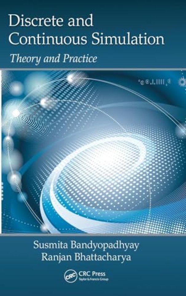 Discrete and Continuous Simulation