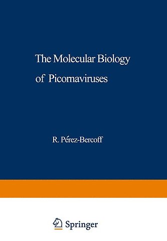 The Molecular Biology of Picornaviruses