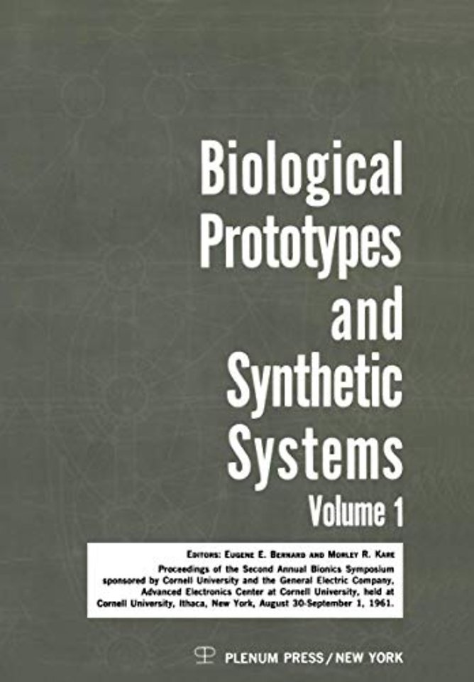 Biological Prototypes and Synthetic Systems