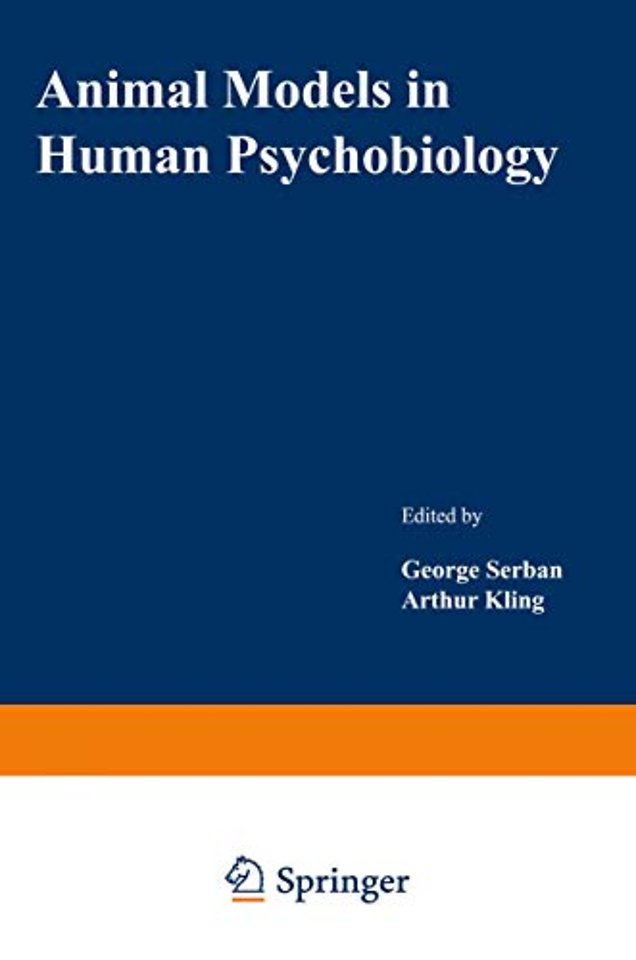 Animal Models in Human Psychobiology