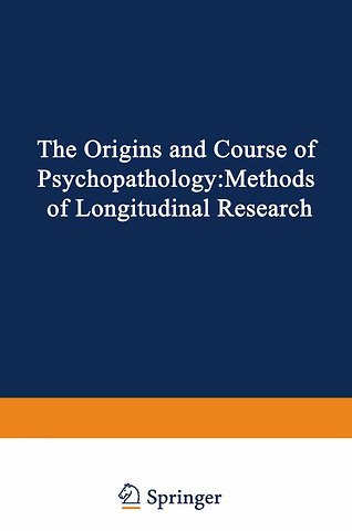 The Origins and Course of Psychopathology