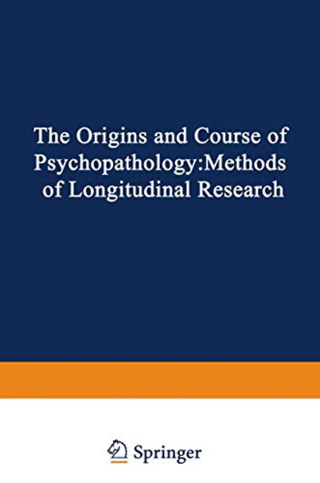 The Origins and Course of Psychopathology