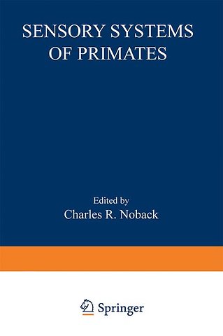 Sensory Systems of Primates