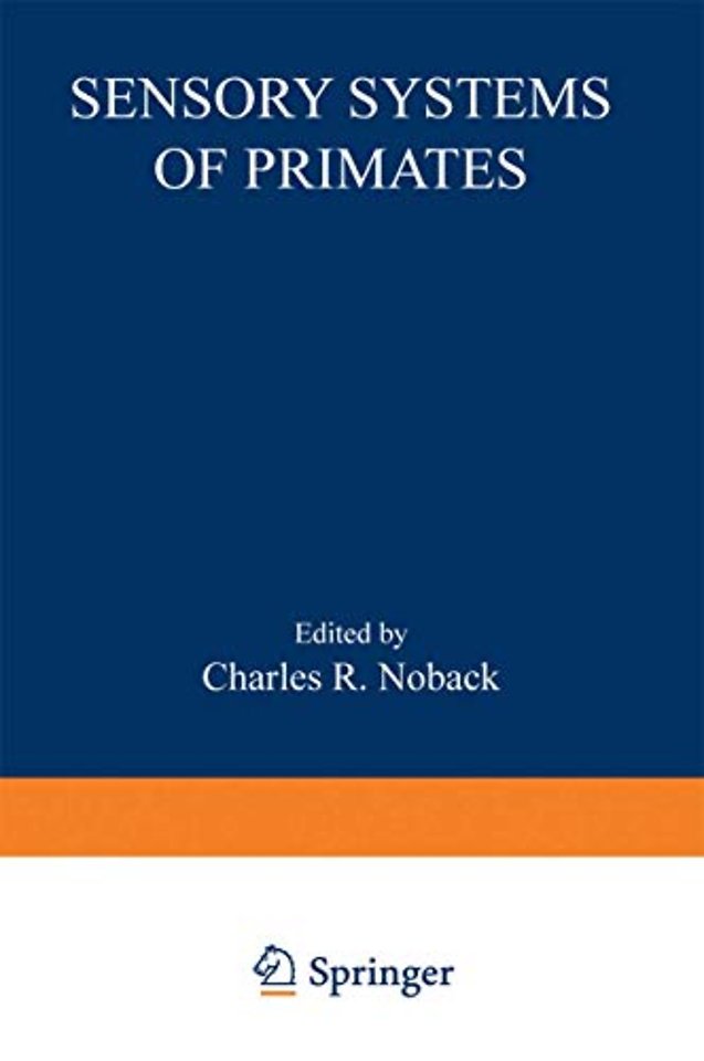 Sensory Systems of Primates