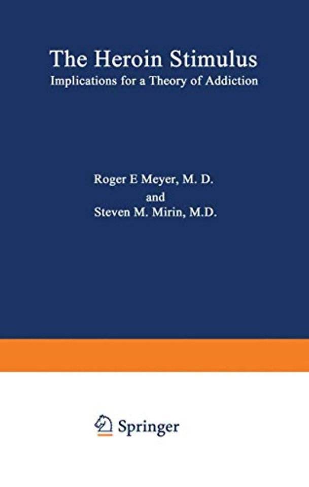 The Heroin Stimulus