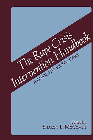 The Rape Crisis Intervention Handbook