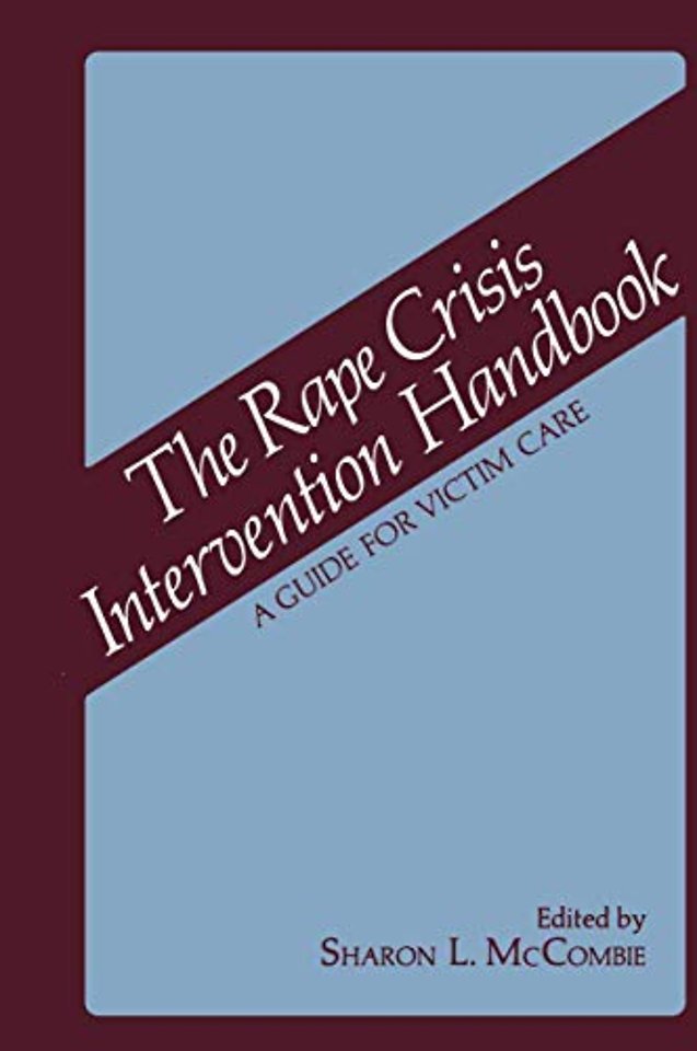 The Rape Crisis Intervention Handbook