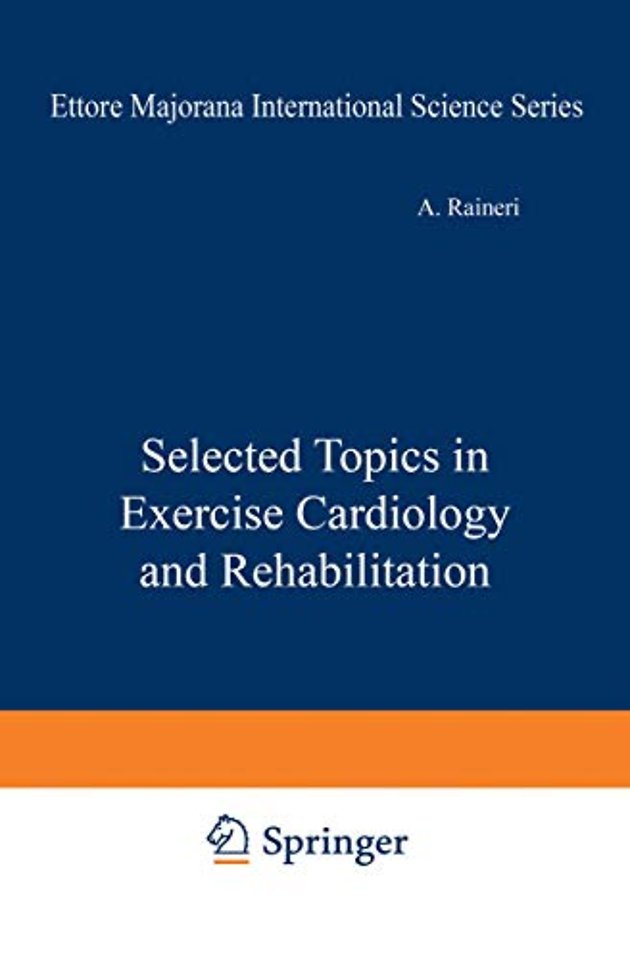 Selected Topics in Exercise Cardiology and Rehabilitation
