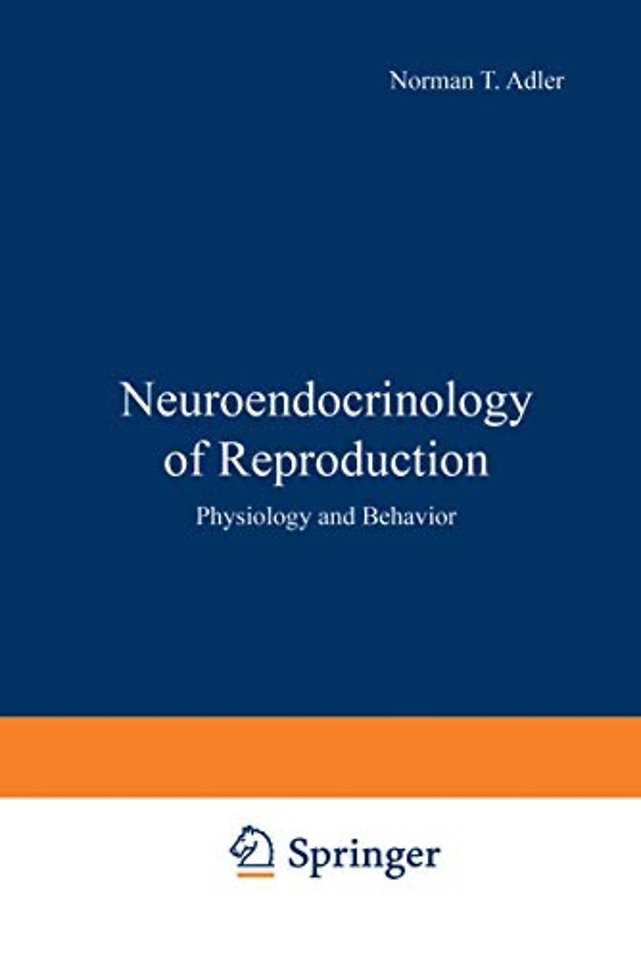 Neuroendocrinology of Reproduction