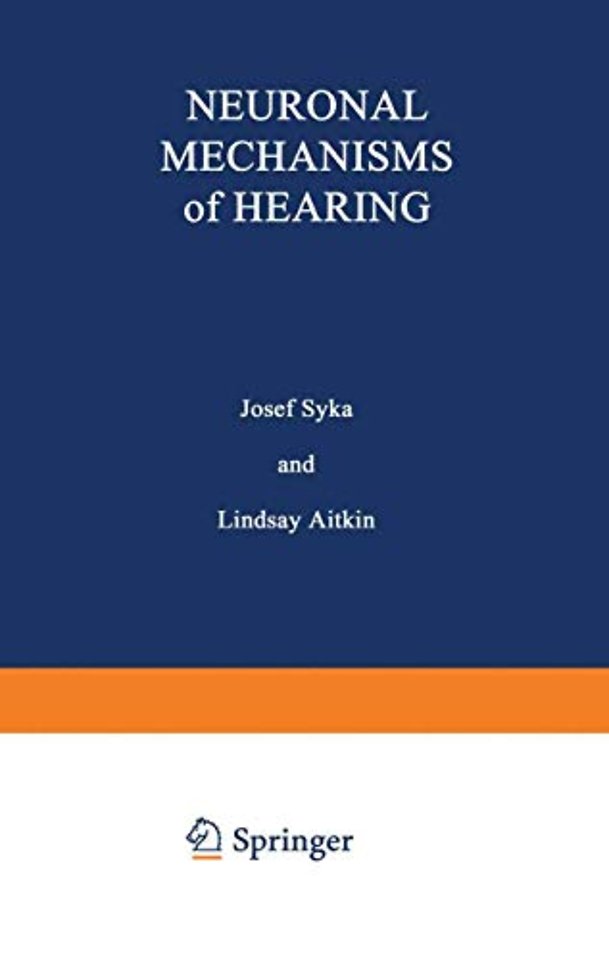 Neuronal Mechanisms of Hearing