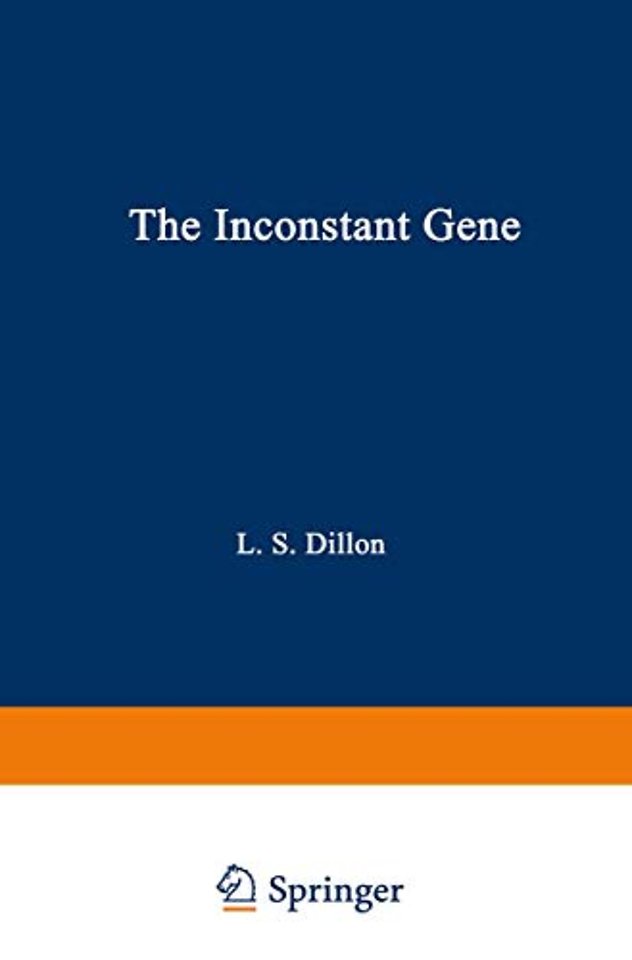 The Inconstant Gene