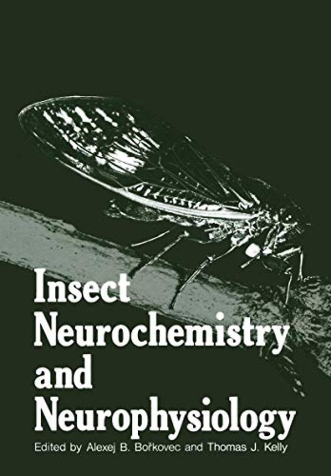 Insect Neurochemistry and Neurophysiology