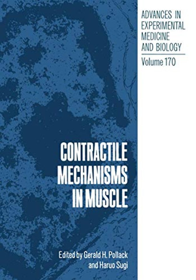 Contractile Mechanisms in Muscle