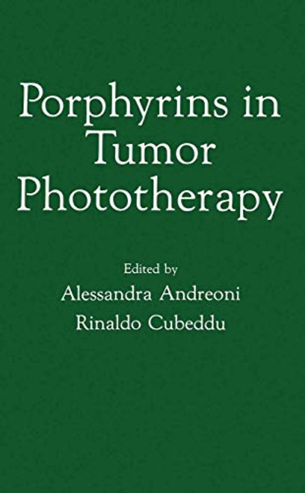 Porphyrins in Tumor Phototherapy
