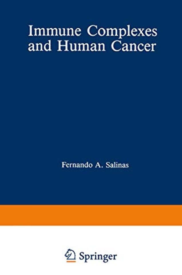 Immune Complexes and Human Cancer