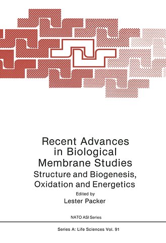 Recent Advances in Biological Membrane Studies
