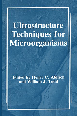 Ultrastructure Techniques for Microorganisms