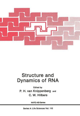 Structure and Dynamics of RNA