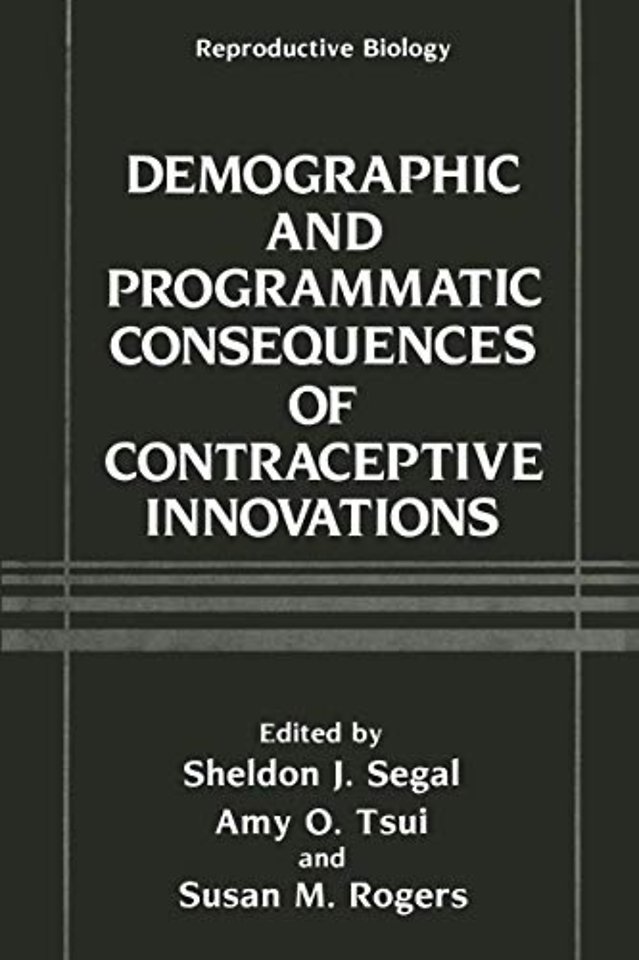 Demographic and Programmatic Consequences of Contraceptive Innovations