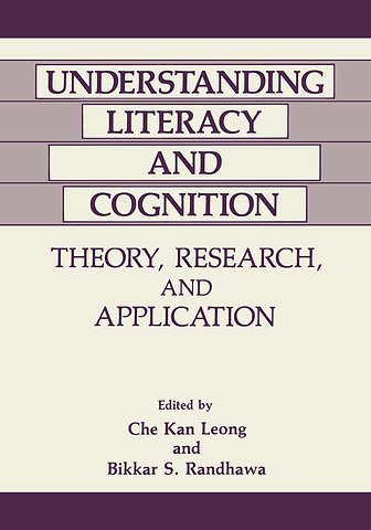 Understanding Literacy and Cognition