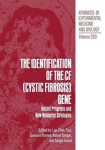 The Identification of the CF (Cystic Fibrosis) Gene