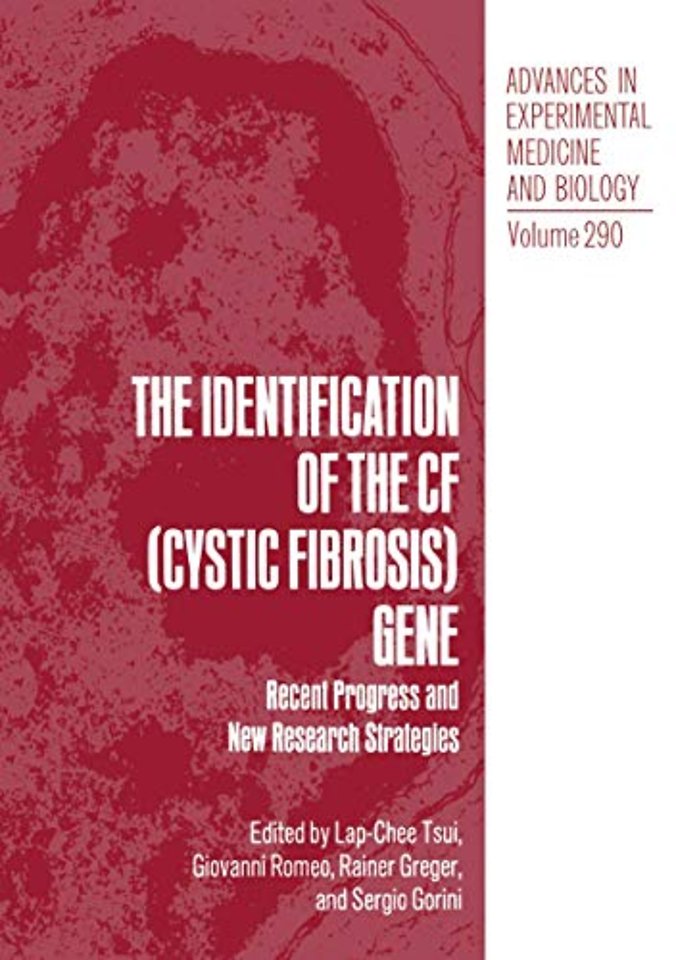 The Identification of the CF (Cystic Fibrosis) Gene
