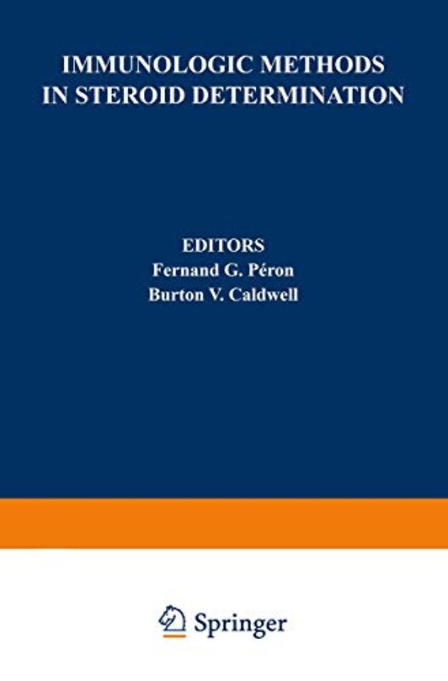 Immunologic Methods in Steroid Determination