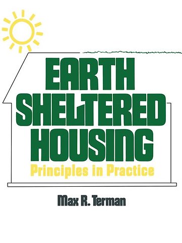 Earth Sheltered Housing