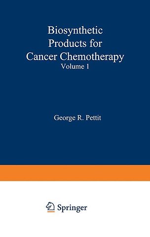 Biosynthetic Products for Cancer Chemotherapy