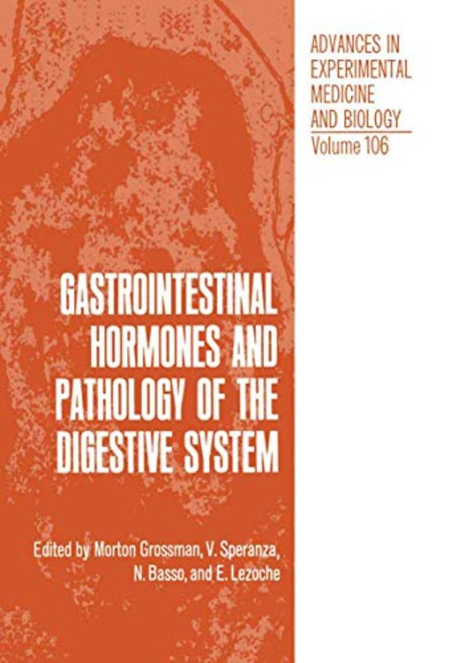 Gastrointestinal Hormones and Pathology of the Digestive System