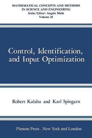 Control, Identification, and Input Optimization