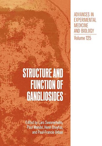 Structure and Function of Gangliosides