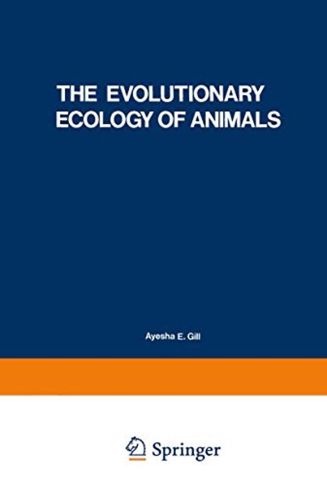 The Evolutionary Ecology of Animals