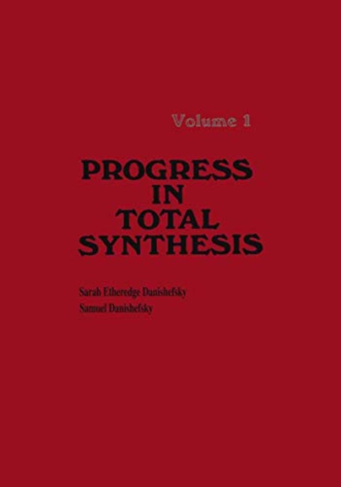 Progress in Total Synthesis