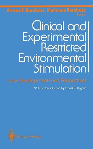 Clinical and Experimental Restricted Environmental Stimulation