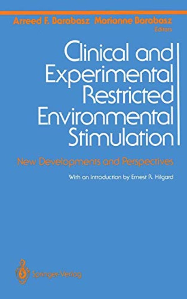 Clinical and Experimental Restricted Environmental Stimulation
