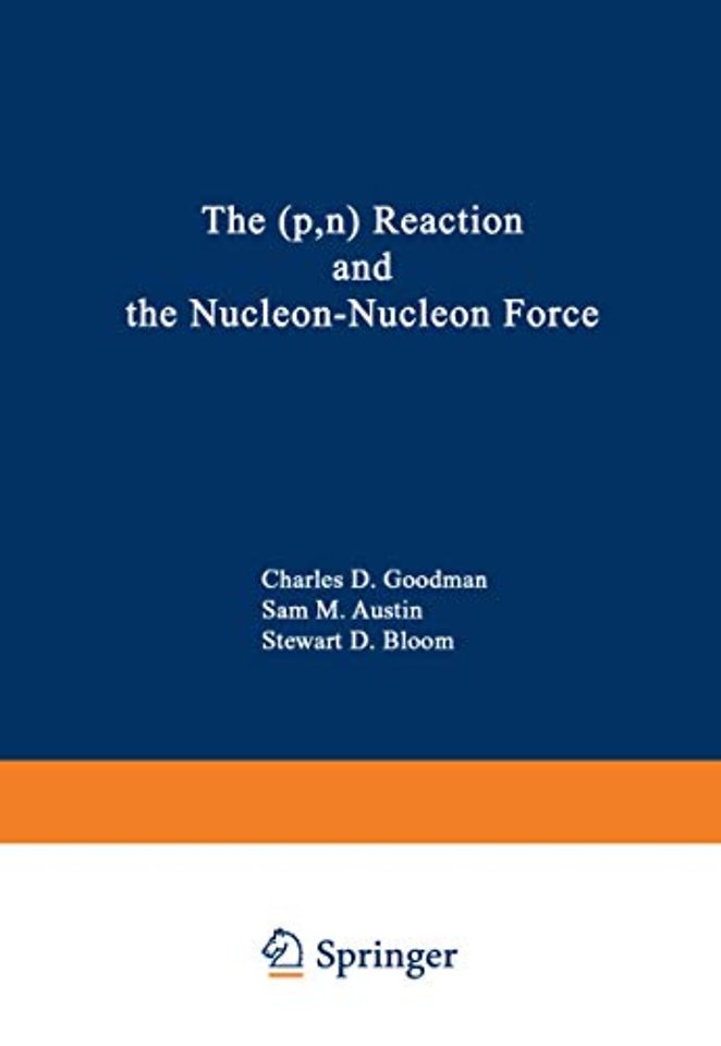 The (p,n) Reaction and the Nucleon-Nucleon Force