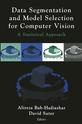 Data Segmentation and Model Selection for Computer Vision