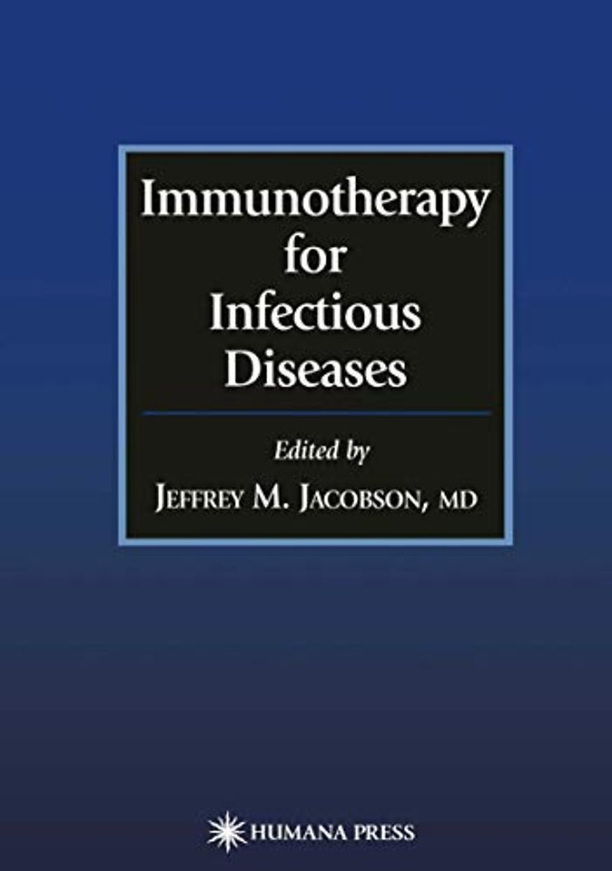 Immunotherapy for Infectious Diseases