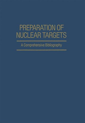 Preparation of Nuclear Targets