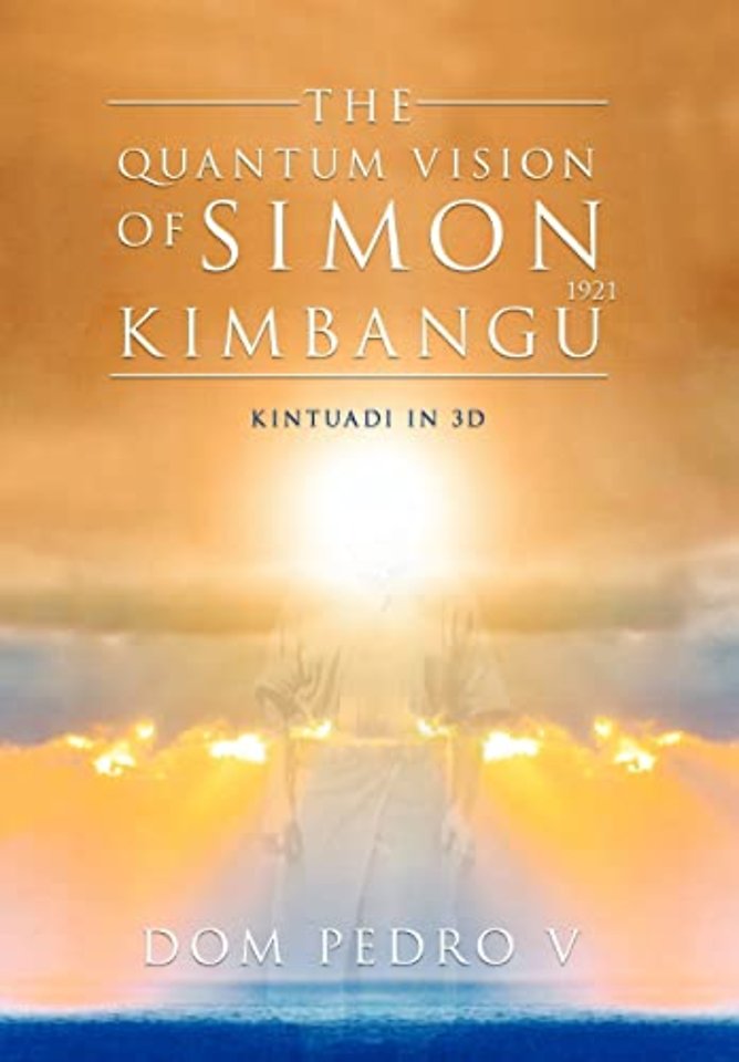 The Quantum Vision of Simon Kimbangu